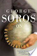 George Soros sobre la globalización - George Soros on Globalization