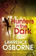 Cazadores en la oscuridad - Hunters in the Dark