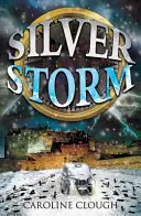 Tormenta de plata - Silver Storm