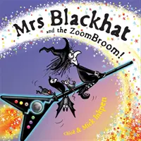 La Sra. Blackhat y el Zoombroom - Mrs Blackhat and the Zoombroom