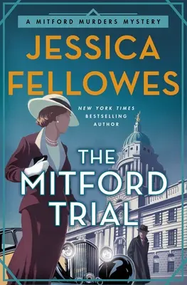 El juicio de Mitford: Un misterio de los asesinatos de Mitford - The Mitford Trial: A Mitford Murders Mystery