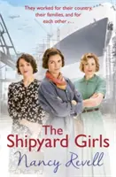 Shipyard Girls - Shipyard Girls 1