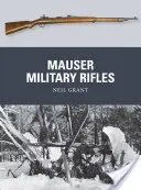 Fusiles militares Mauser - Mauser Military Rifles