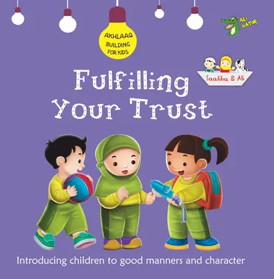 Cumplir con la confianza: Buenos modales y carácter - Fulfilling Your Trust: Good Manners and Character