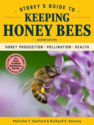 Storey's Guide to Keeping Honey Bees, 2ª Edición: Producción de miel, polinización, salud - Storey's Guide to Keeping Honey Bees, 2nd Edition: Honey Production, Pollination, Health