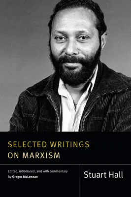 Escritos selectos sobre marxismo - Selected Writings on Marxism