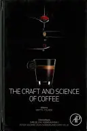 El arte y la ciencia del café - The Craft and Science of Coffee