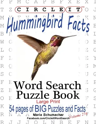 Encierra en un círculo, Datos sobre el colibrí, Sopa de letras, Libro de crucigramas - Circle It, Hummingbird Facts, Word Search, Puzzle Book