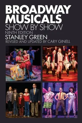 Musicales de Broadway: Espectáculo a espectáculo - Broadway Musicals: Show by Show