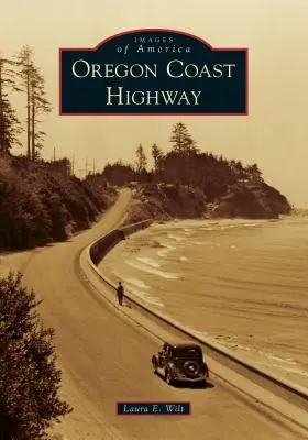 La autopista de la costa de Oregón - Oregon Coast Highway