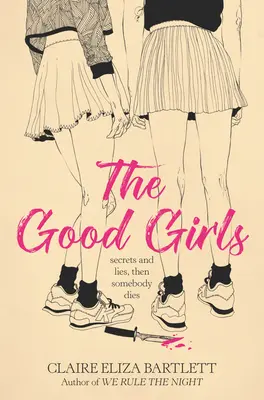 Las chicas buenas - The Good Girls