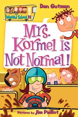 La Sra. Kormel no es normal - Mrs. Kormel Is Not Normal!