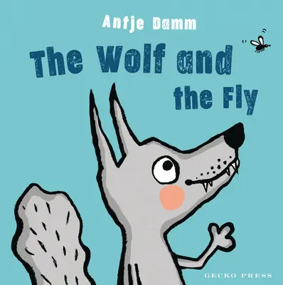 El lobo y la mosca - The Wolf and the Fly