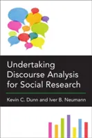 Análisis del discurso para la investigación social - Undertaking Discourse Analysis for Social Research