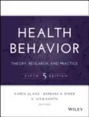 Comportamiento en Salud: Teoría, investigación y práctica - Health Behavior: Theory, Research, and Practice