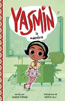 Yasmin la Maestra = Yasmin la Maestra - Yasmin la Maestra = Yasmin the Teacher