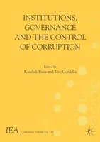 Instituciones, gobernanza y control de la corrupción - Institutions, Governance and the Control of Corruption