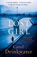 Lost Girl - Una cautivadora historia de misterio e intriga. Perfecta para los fans de Dinah Jefferies - Lost Girl - A captivating tale of mystery and intrigue. Perfect for fans of Dinah Jefferies