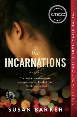 Las encarnaciones - The Incarnations