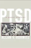 TEPT: breve historia - Ptsd: A Short History