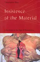 Insistencia de lo material: La literatura en la era de la biopolítica - Insistence of the Material: Literature in the Age of Biopolitics