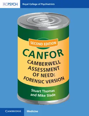 Camberwell Assessment of Need: Versión forense: Canfor - Camberwell Assessment of Need: Forensic Version: Canfor