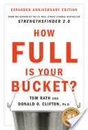 ¿Cómo de lleno está tu cubo? Edición ampliada con motivo del aniversario - How Full Is Your Bucket? Expanded Anniversary Edition