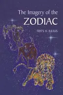 La imaginería del zodíaco - The Imagery of the Zodiac