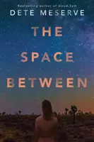 El espacio entre - The Space Between