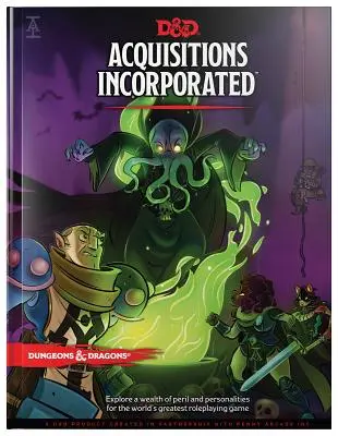 Dungeons & Dragons Acquisitions Incorporated Hc (Libro de tapa dura de accesorios de campaña de D&d) - Dungeons & Dragons Acquisitions Incorporated Hc (D&d Campaign Accessory Hardcover Book)