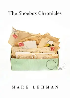 Crónicas de la caja de zapatos - The Shoebox Chronicles