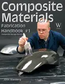 Manual de fabricación de materiales compuestos nº 1 - Composite Material Fabrication Handbk #1