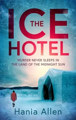 El hotel de hielo - The Ice Hotel