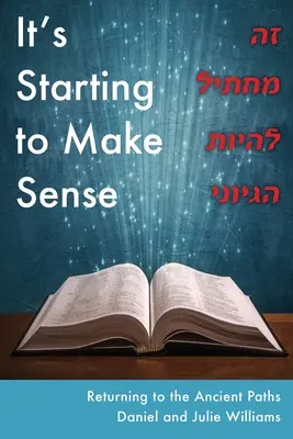 Empieza a tener sentido זה מתחיל להיות הגיונ - It's Starting to Make Sense זה מתחיל להיות הגיונ