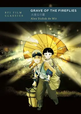 La tumba de las luciérnagas - Grave of the Fireflies