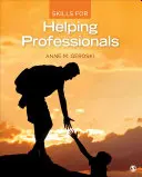 Habilidades para profesionales de la ayuda - Skills for Helping Professionals