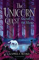 Secreto en la piedra - La búsqueda del unicornio 2 - Secret in the Stone - The Unicorn Quest 2