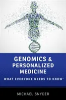 Genómica y medicina personalizada: Lo que todo el mundo necesita saber(r) - Genomics and Personalized Medicine: What Everyone Needs to Know(r)