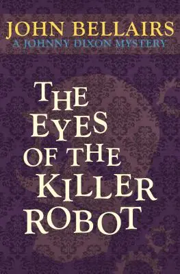 Los ojos del robot asesino - The Eyes of the Killer Robot