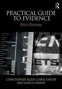Guía práctica de la prueba - Practical Guide to Evidence