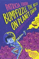 Bumpfizzle lo mejor del planeta Tierra - Bumpfizzle the Best on Planet Earth