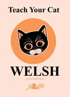 Enseña a tu gato galés - Teach Your Cat Welsh