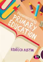 La investigación en la enseñanza primaria - Researching Primary Education