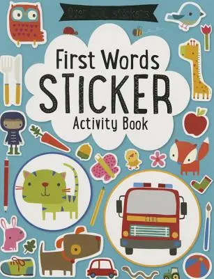 Libro de actividades de pegatinas Primeras palabras - First Words Sticker Activity Book