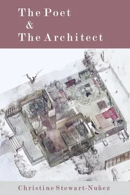 El poeta y el arquitecto - The Poet & The Architect