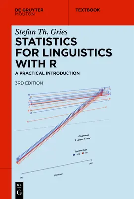 Estadística Lingüística con R: Introducción Práctica - Statistics for Linguistics with R: A Practical Introduction