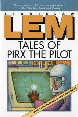 Cuentos de Pirx el Piloto - Tales of Pirx the Pilot