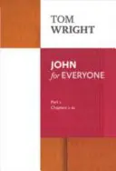 Juan para todos Parte 1 - capítulos 1-10 - John for Everyone: Part 1 - chapters 1-10