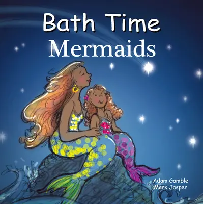 Baño de sirenas - Bath Time Mermaids