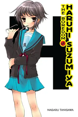 El Aburrimiento de Haruhi Suzumiya (Novela Ligera) - The Boredom of Haruhi Suzumiya (Light Novel)